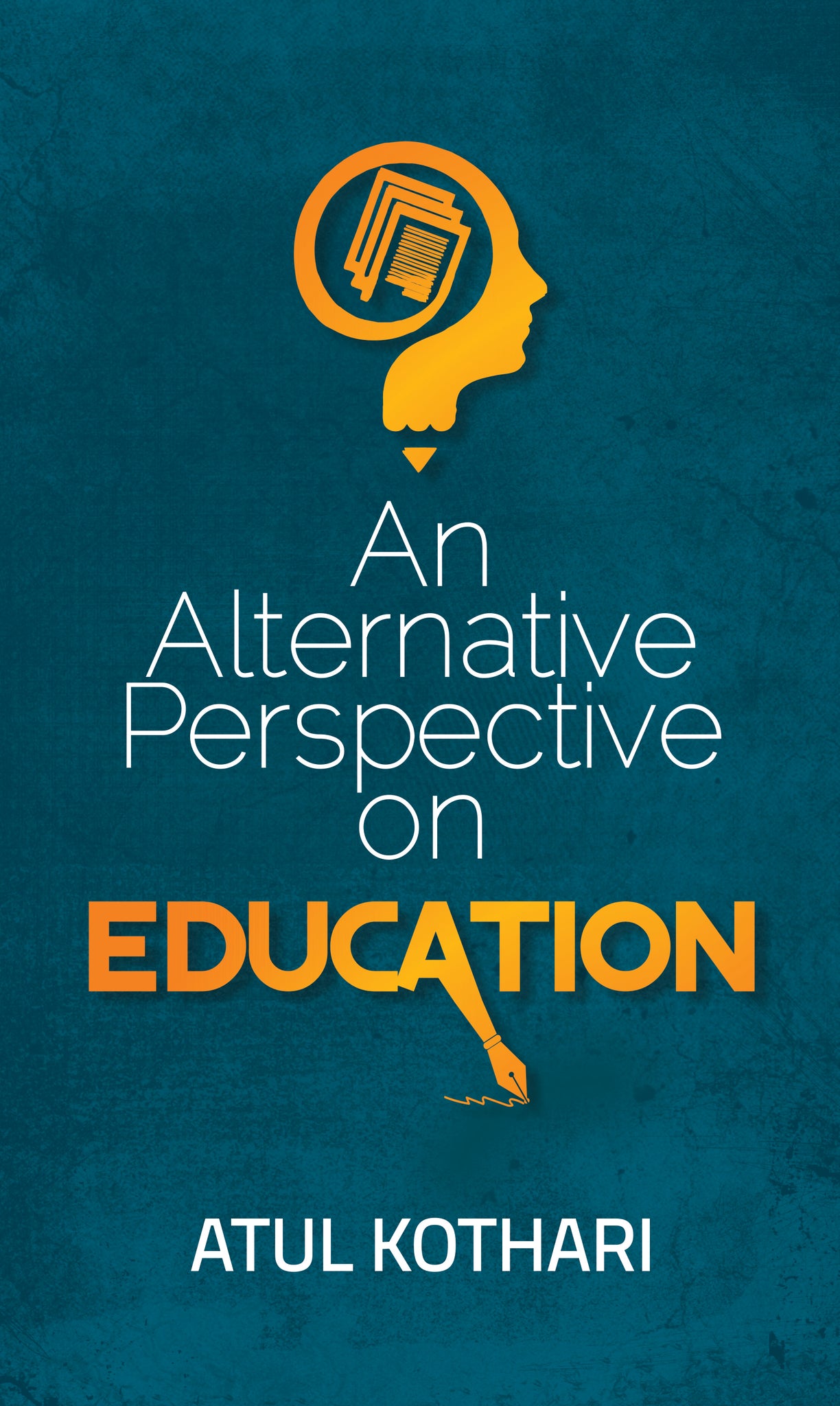 An Alternative Perspective On Education