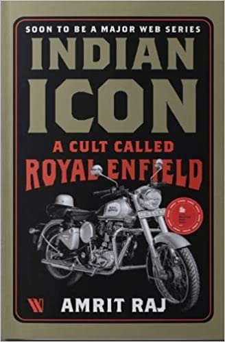 Indian Icon: A Cult Called Royal Enfield (New as paperback)