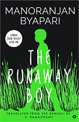 The Runaway Boy (Chandal Jibon Trilogy - Book 1)