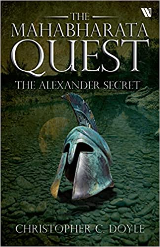 The Alexander Secret (The Mahabharata Quest - Book 1)