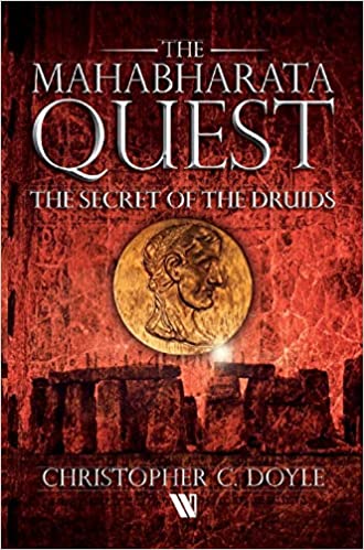 The Secret Of The Druids (The Mahabharata Quest - Book 2)