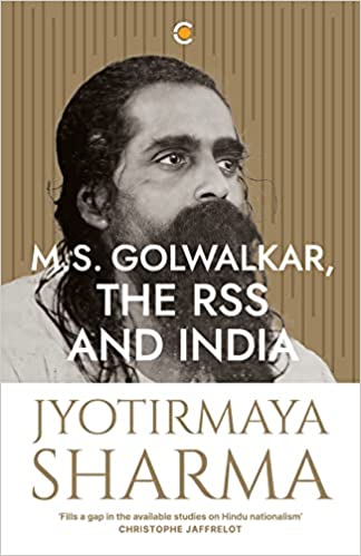M.S. Golwalkar, The RSS and India