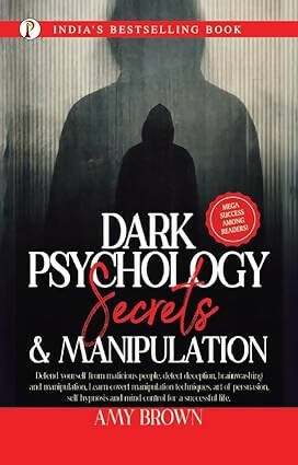 Dark Psychology Secrets & Manipulation
