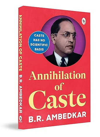 The Annihilation Of Caste