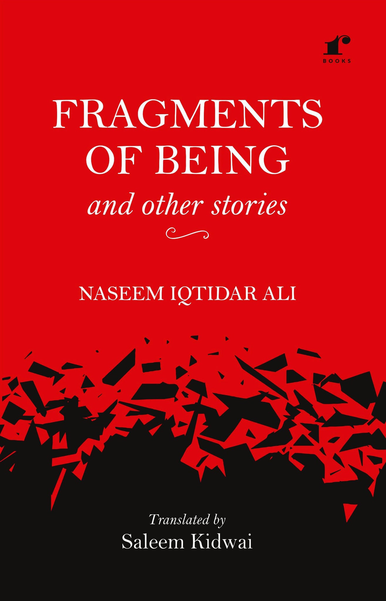 Fragments  of Being and other stories