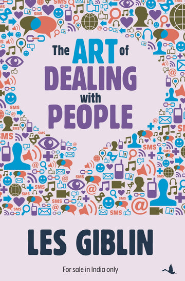 The Art of Dealing With People