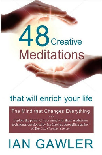 48 Creative Meditations That Will Enrich Your Life