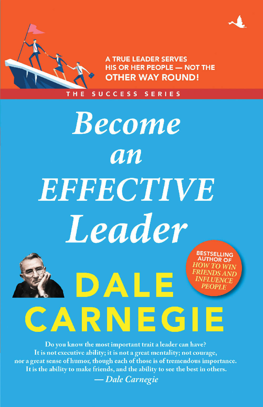 Become an Effective Leader (The Success Series)