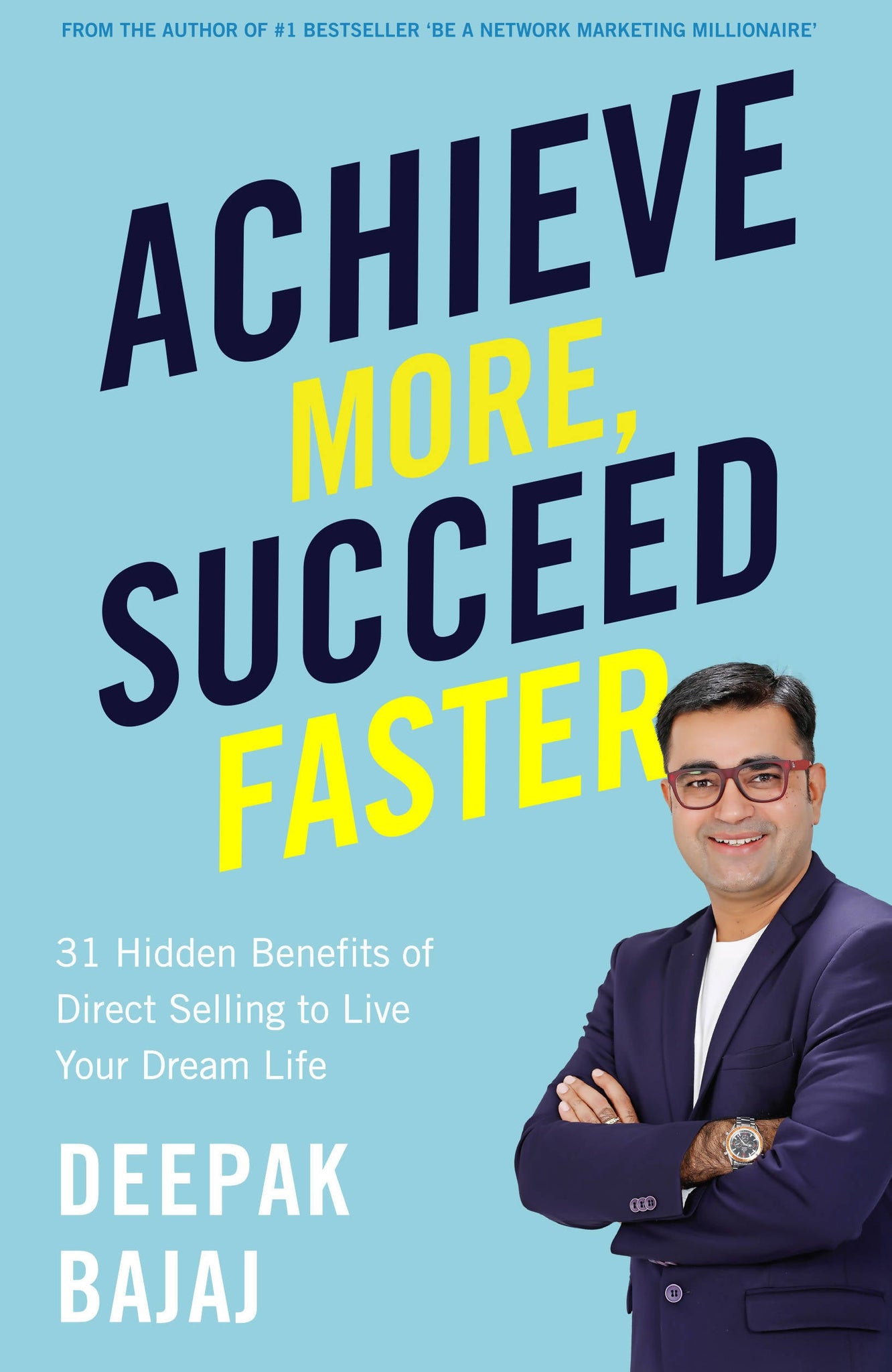 Achieve More Succeed Faster