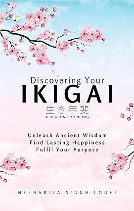 Discovering Your Ikigai