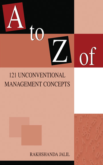 A to Z of 121 Uncoventional Management Concepts