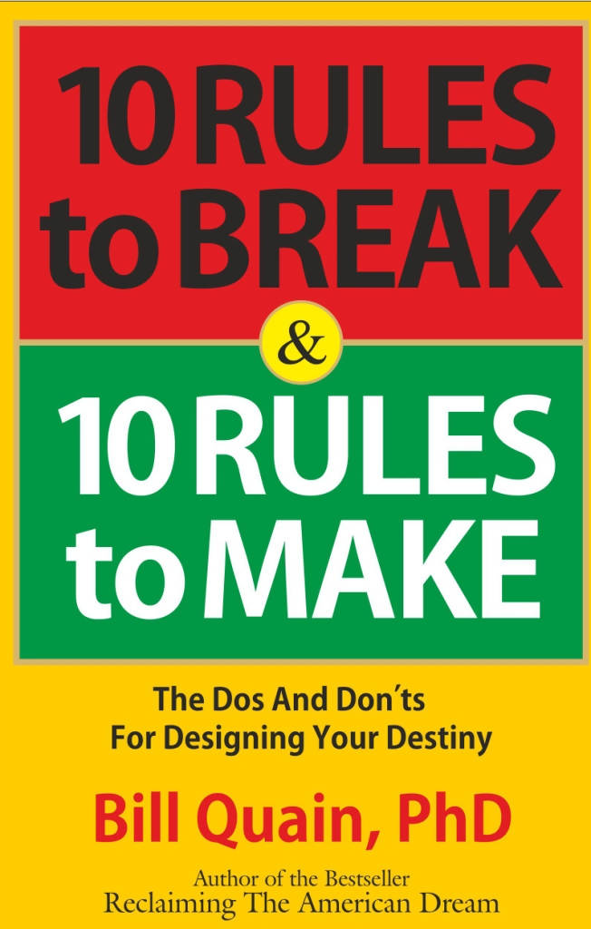 10 Rules To Make & 10 Rules To Break