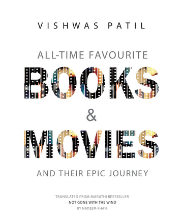 All-Time Favourite Books & Movies: And Their Epic Journey
