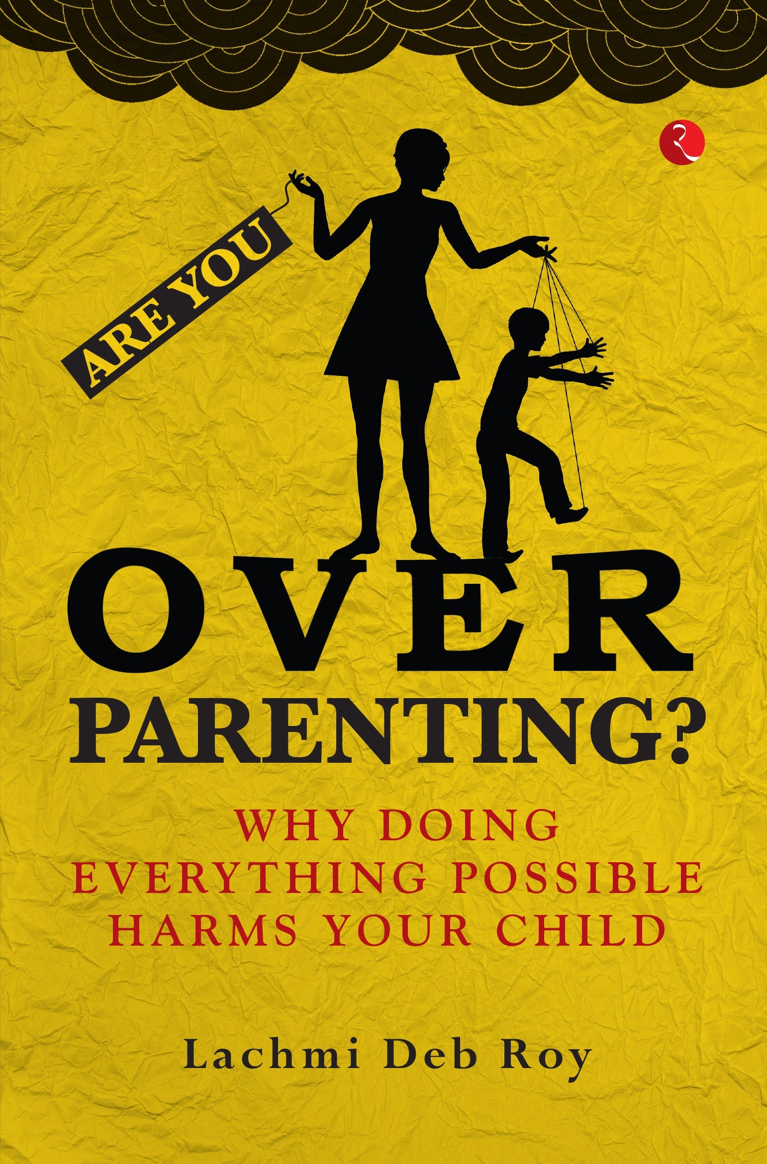 ARE YOU OVERPARENTING (PB)