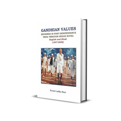 Gandhian Values (Post Independence)