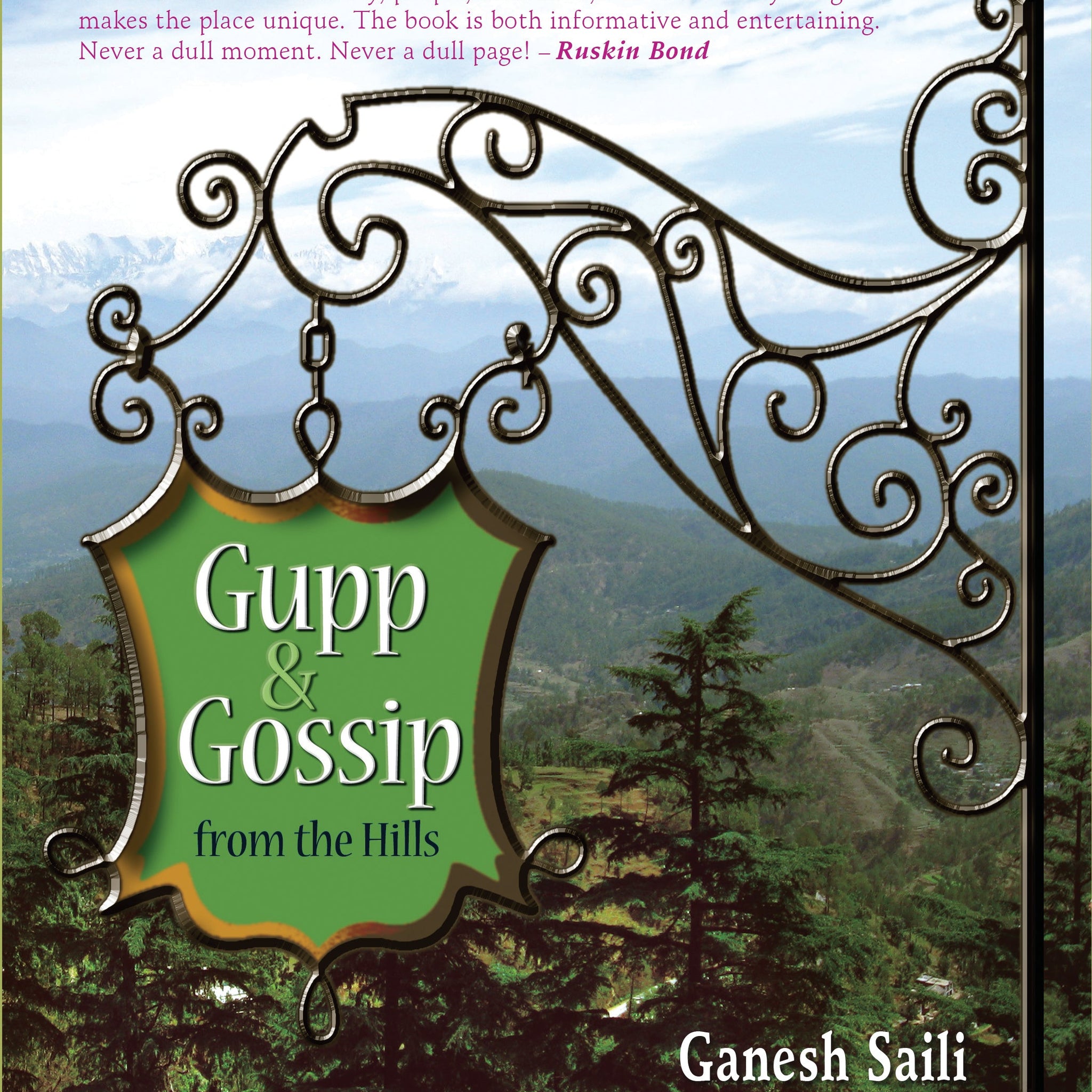 Gupp & Gossip from the Hills