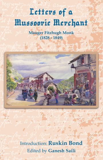 Letters of a Mussoorie Merchant
