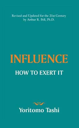 Influence - How To Exert It