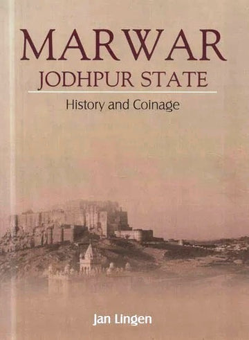 Marwar Jodhpur State (History And Coinage)
