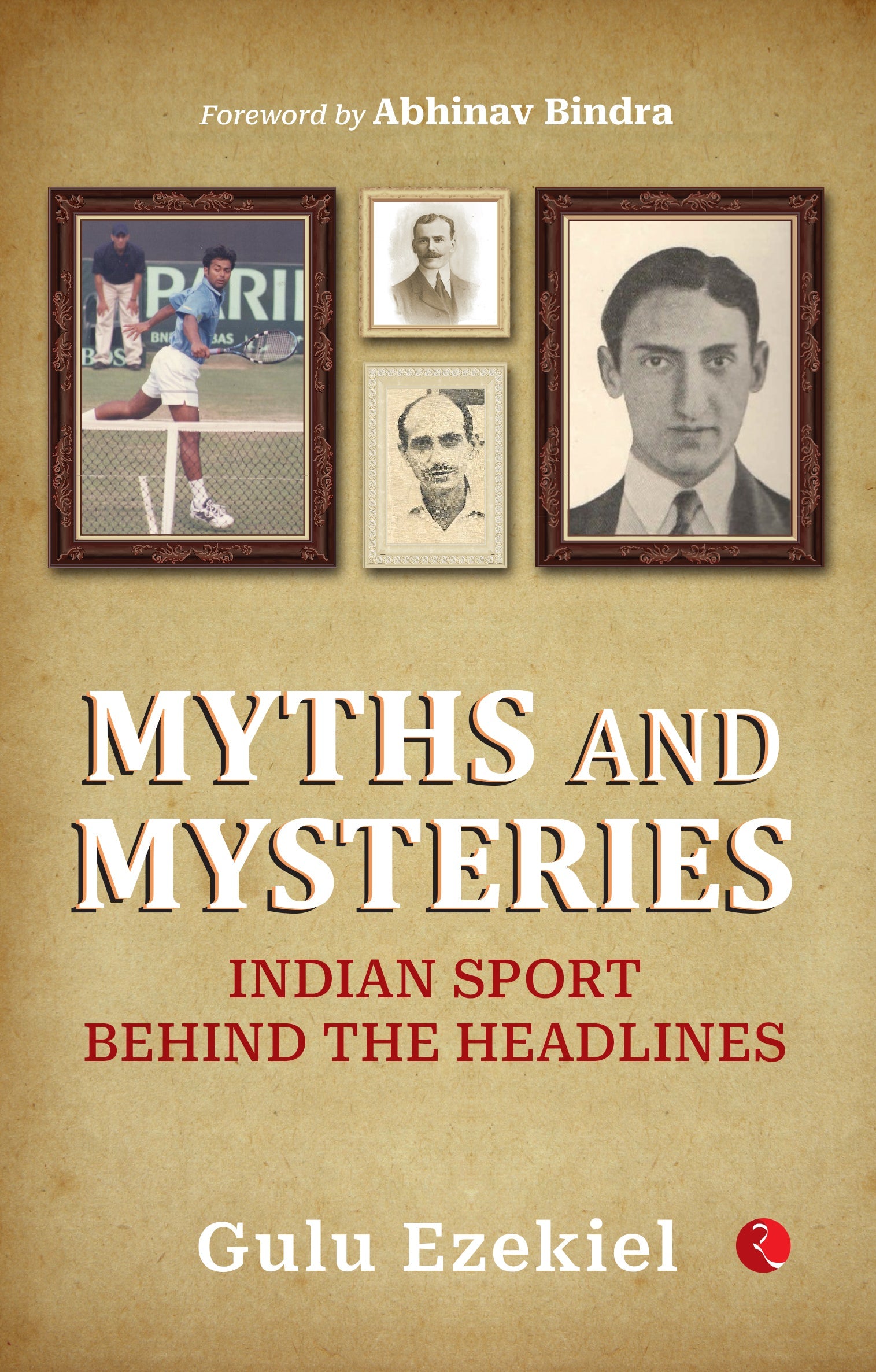 MYTHS AND MYSTERIES INDIAN SPORTS