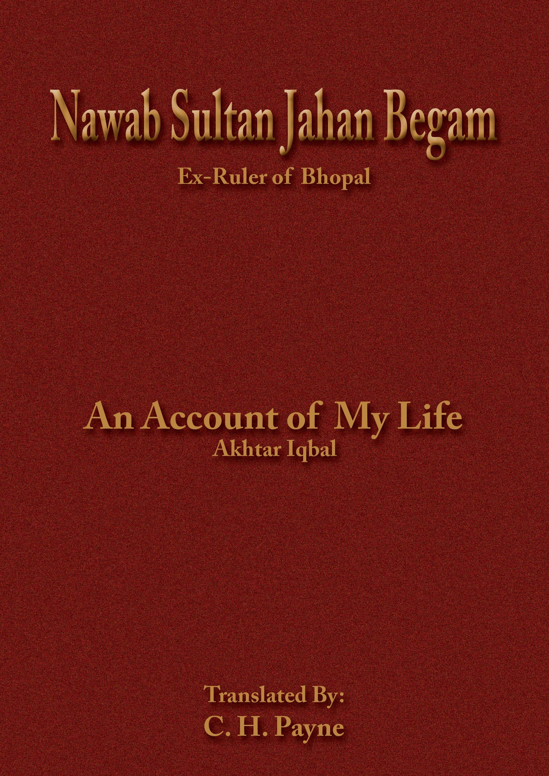Nawab Sultan Jahan Begam: Ex-Ruler of Bhopal