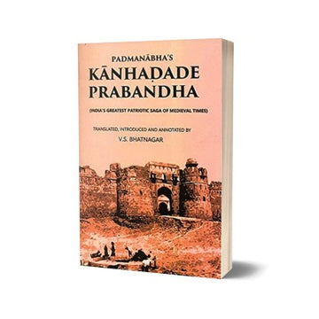 Padmanabha&#8217;s Kanhadade Prabandha