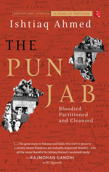 THE PUNJAB BLOODIED PARTITIONED (REVISE EDITION)