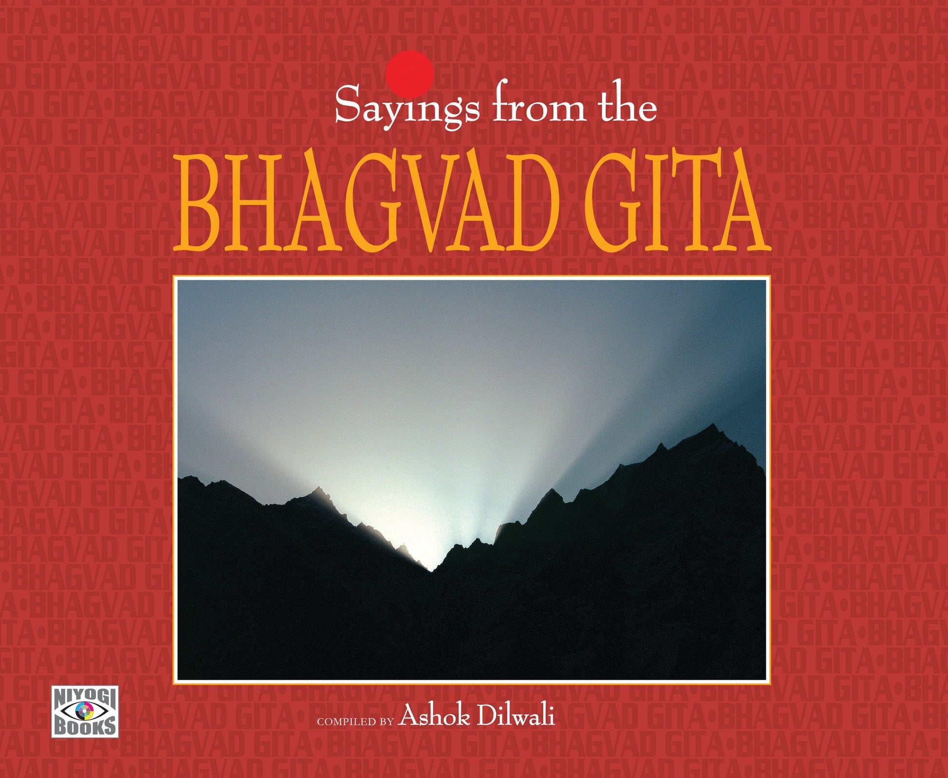 Sayings from the Bhagvad Gita