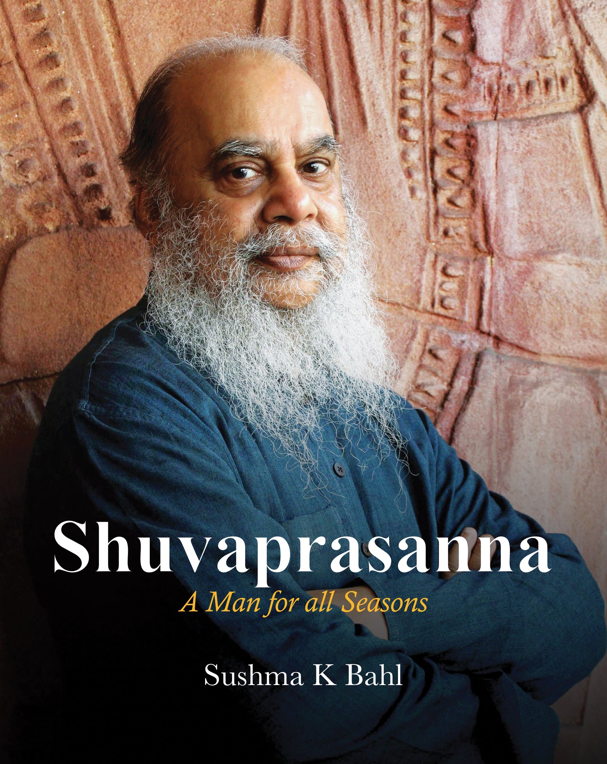 Shuvaprasanna: A Man for all Seasons (H.B)