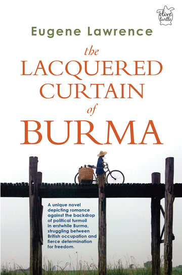 The Lacquered Curtain of Burma (H.B)