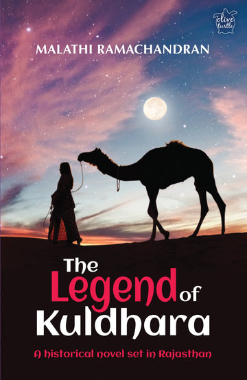 The Legend of Kuldhara: A Historical Novel set in Rajasthan