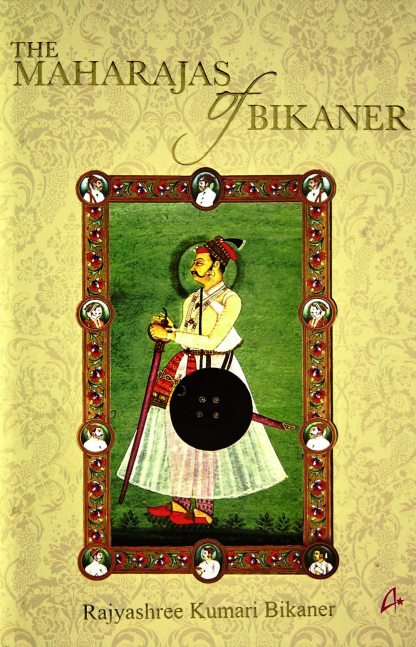 The Maharajas of Bikaner