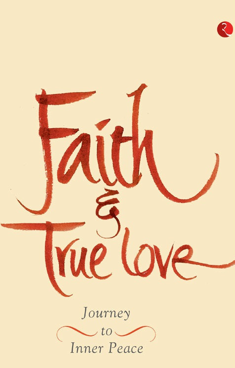FAITH & TRUE LOVE