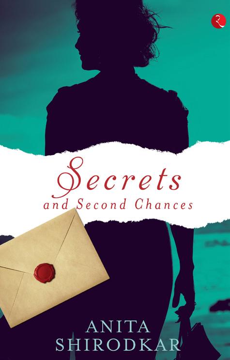 SECRETS AND SECOND CHANCES