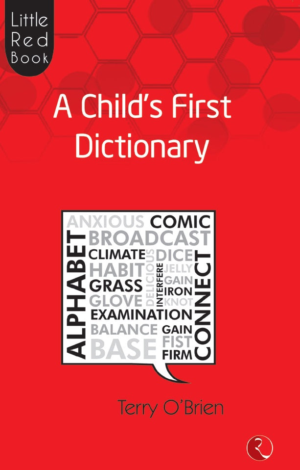 LITTLE RED BOOK A CHILD'S FIRST DICTIONARY