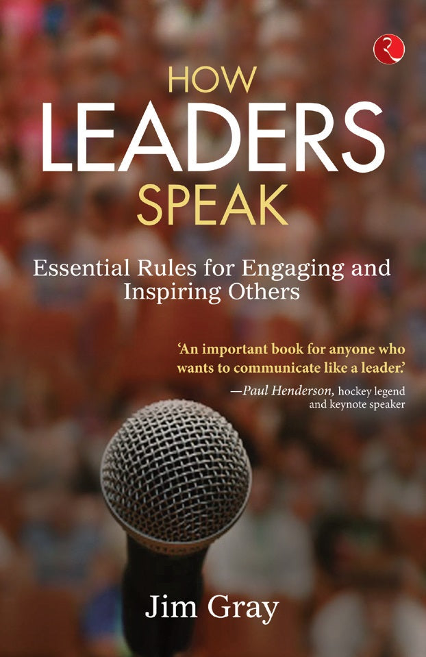 HOW LEADERS SPEAK