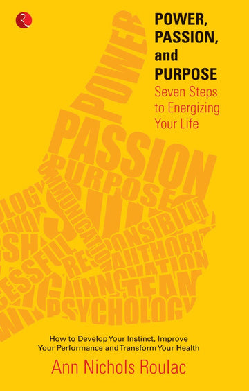 POWER, PASSION AND PURPOSE
