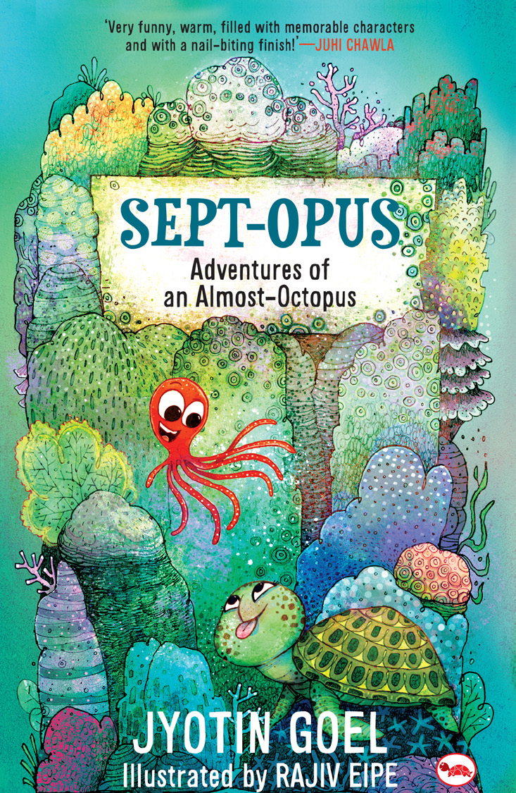 SEPT-OPUS ADVENTURES OF AN ALMOST-OCTOPUS