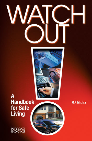 Watch Out: A Handbook for Safe Living