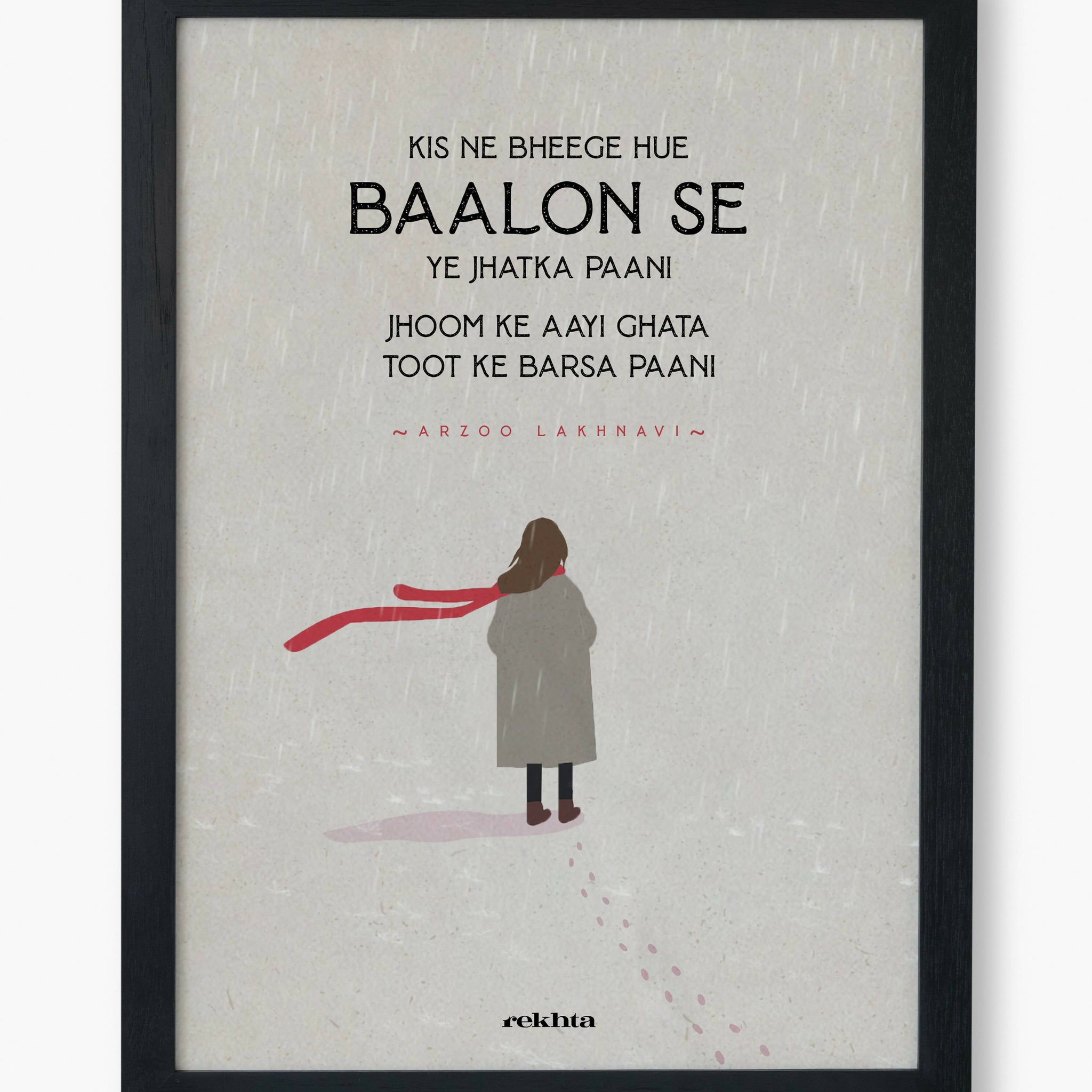Quotes Wall Posters with Frame for Home and Office of Arzoo Lakhnavi : Kis ne Bheege hue Baalon Se Ye Jhatka Paani